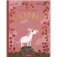 Ein Einhorn namens Oktober