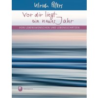 Vor dir liegt ein neues Jahr