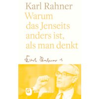 Warum das Jenseits anders ist, als man denkt