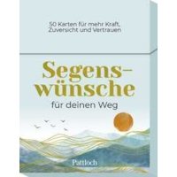 Affirmationskarten: Segenswünsche für deinen Weg