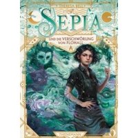 Sepia 2: Sepia und die Verschwörung von Flohall