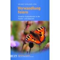 Verwandlung feiern