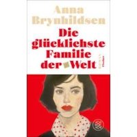 Die glücklichste Familie der Welt