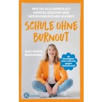 Schule ohne Burnout