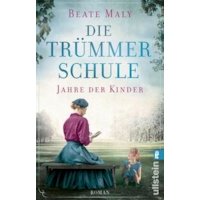 Die Trümmerschule - Jahre der Kinder