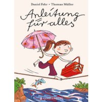 Anleitung für alles