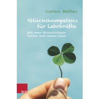 Glückskompetenz für Lehrkräfte