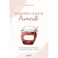 Marmeladen-Momente
