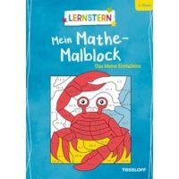 Mein Mathe-Malblock. Das kleine Einmaleins