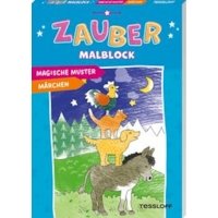 Zaubermalblock. Magische Muster - Märchen