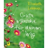 Gute Wünsche für deinen Weg